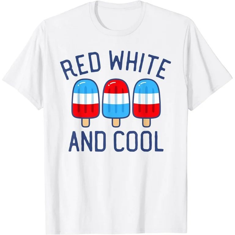 Red White And Cool Popsicle 4th of July Independence Day T-Shirt | Walmart (US)
