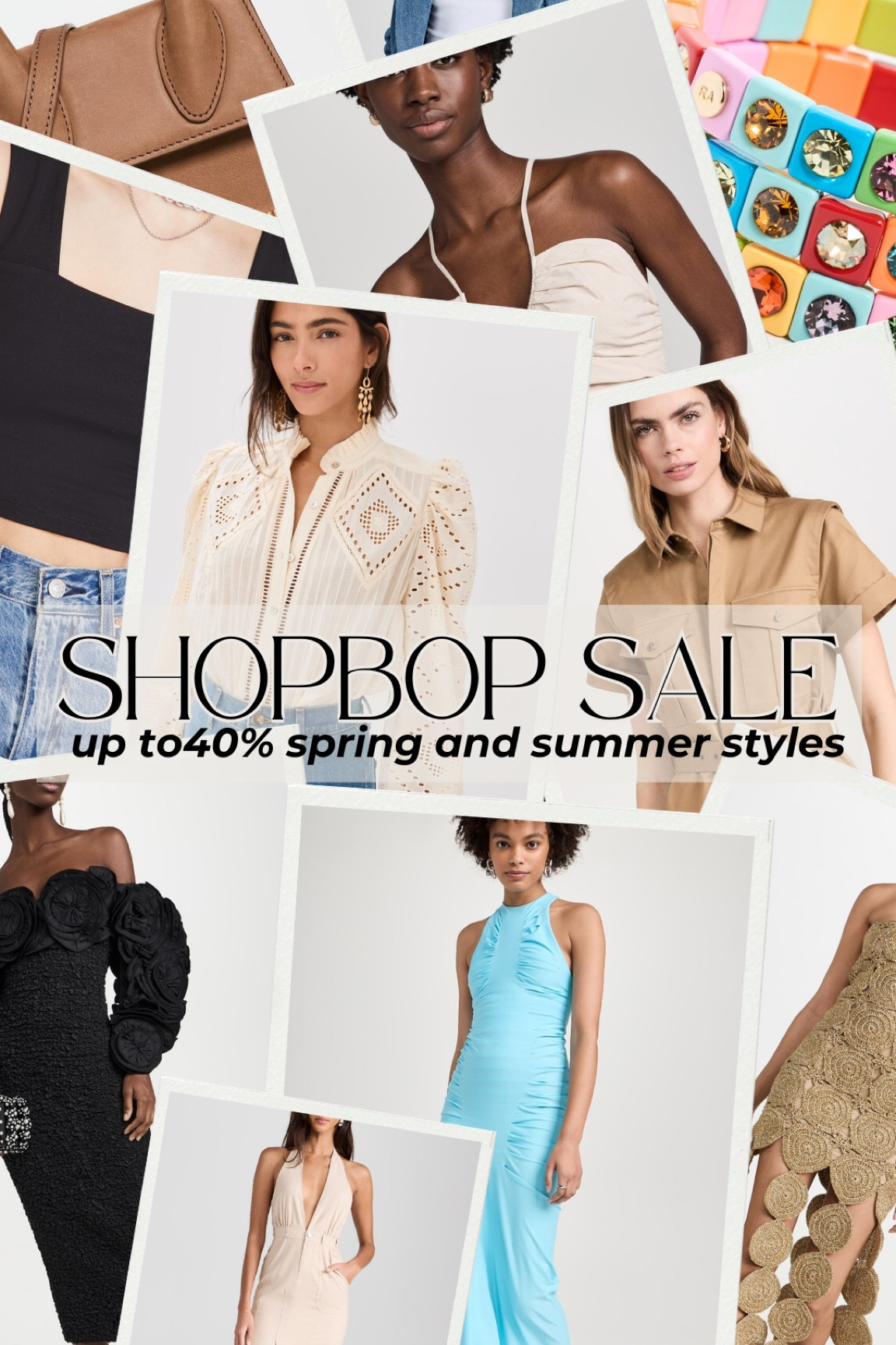 save up to 40% on brand new Spring and Summer styles with Shopbop 

#LTKSeasonal #LTKSaleAlert #LTKOver40