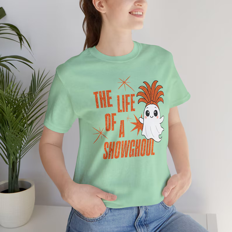 The Life of a Showghoul Tee, Perfect for Halloween, Ghost Lovers, Unisex Graphic T-shirt, Funny &... | Etsy (US)