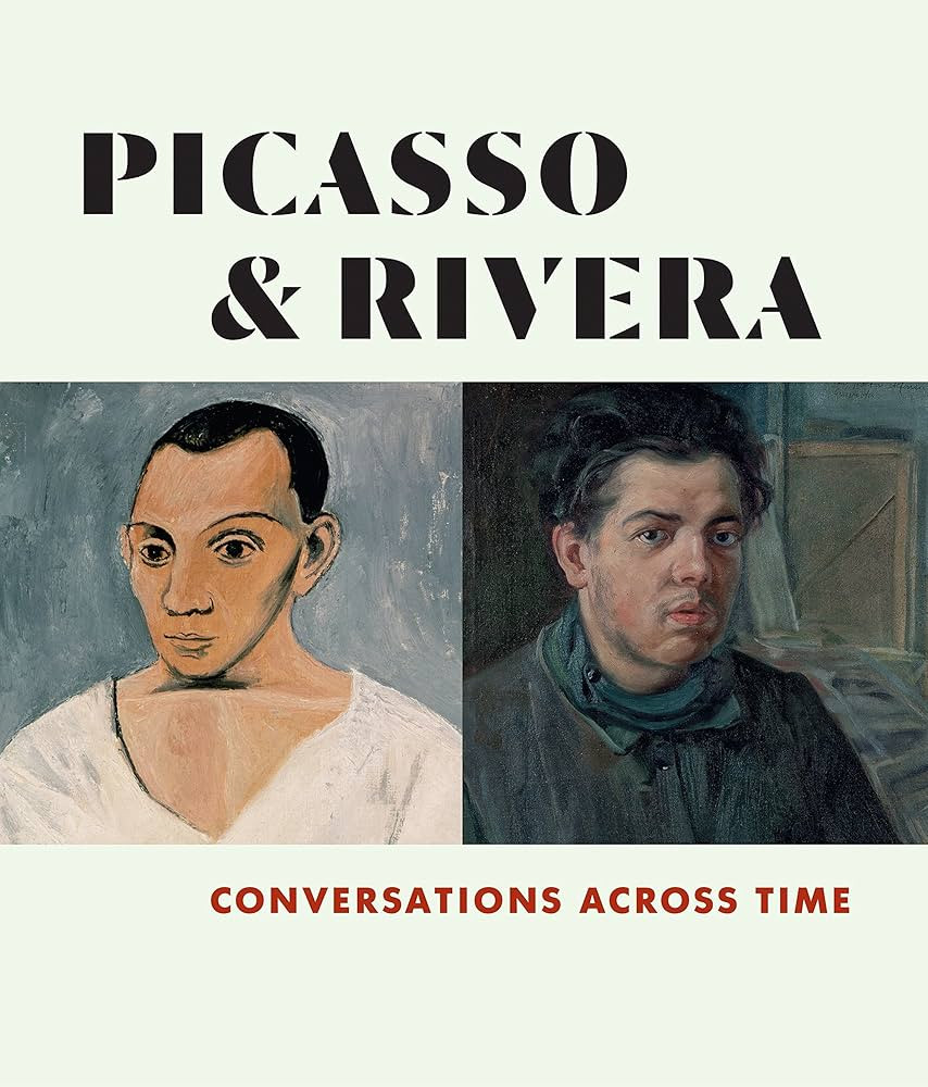 Picasso and Rivera: Conversations Across Time | Amazon (US)