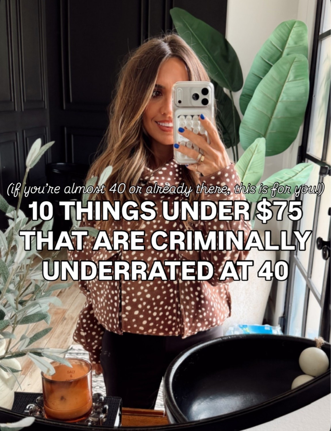 10 things under $75 that are criminally underrated at 40!!

SPF shade tan!