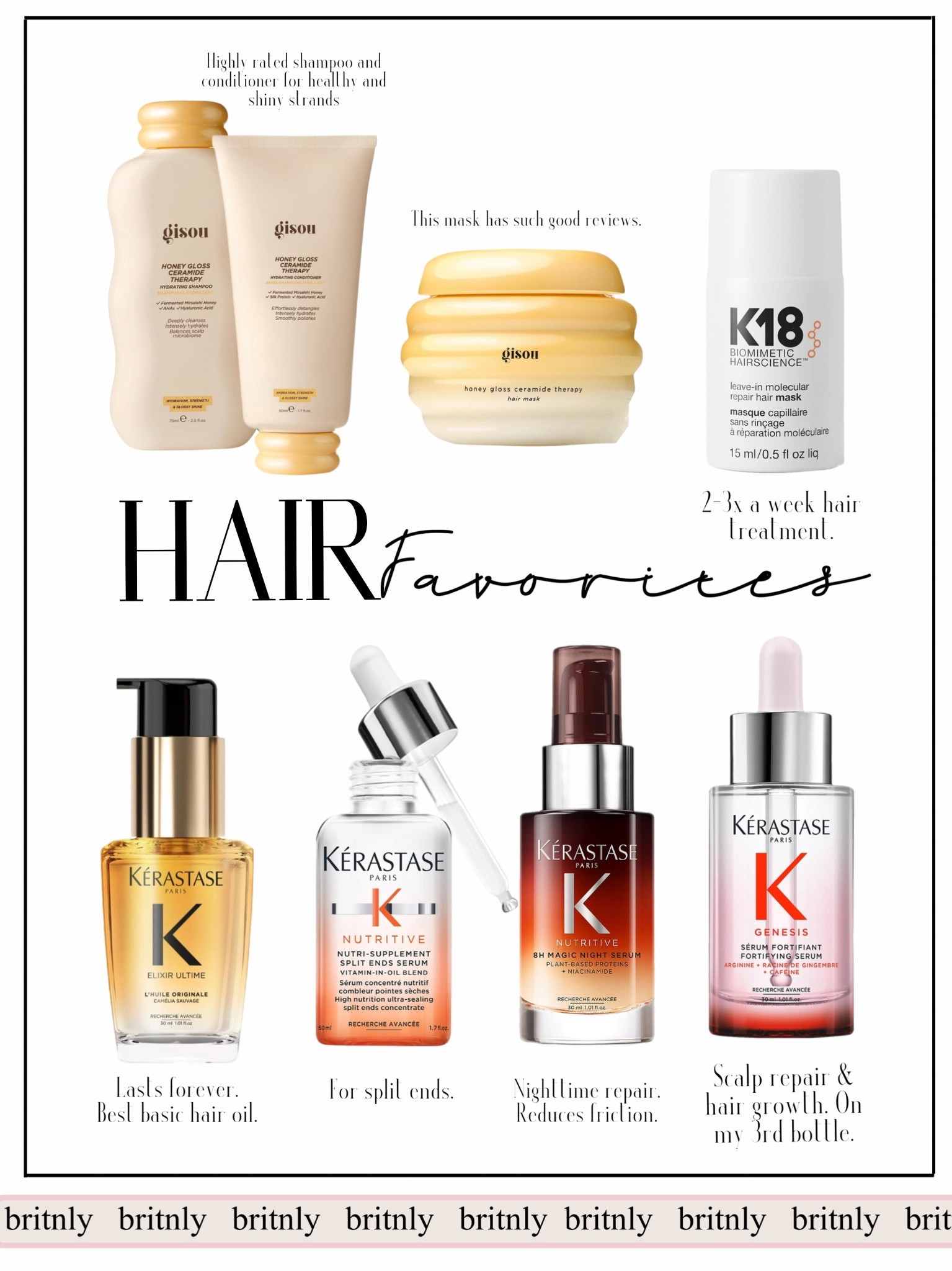 Stocking up on some hair products. Going to try the Gisou shampoo, conditioner and mask. The oil of theirs is SO good. K18 is a must - I don’t use as often as I should but notice a difference when I do. The kérastase brand is worth the $ and the hype. I’m on my 3rd bottle of the oil for your scalp. It’s a dry oil and I HAVE noticed growth. The night serum and oil elixir I’m stocking back up on too. The split-in oil will be a first time buy & it’s rated as a split end lifesaver sooo let’s goo☺️

#LTKselfcare #LTKBeauty #LTKgrwm