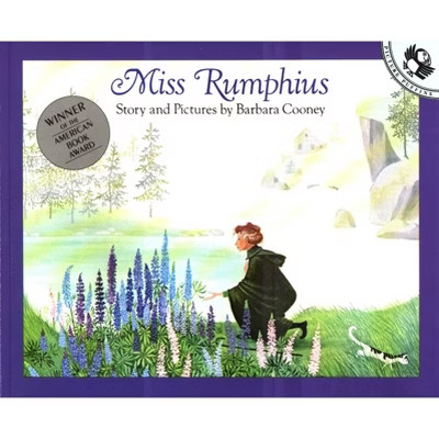 Miss Rumphius - (Picture Puffin Books) by Barbara Cooney (Paperback) | Target