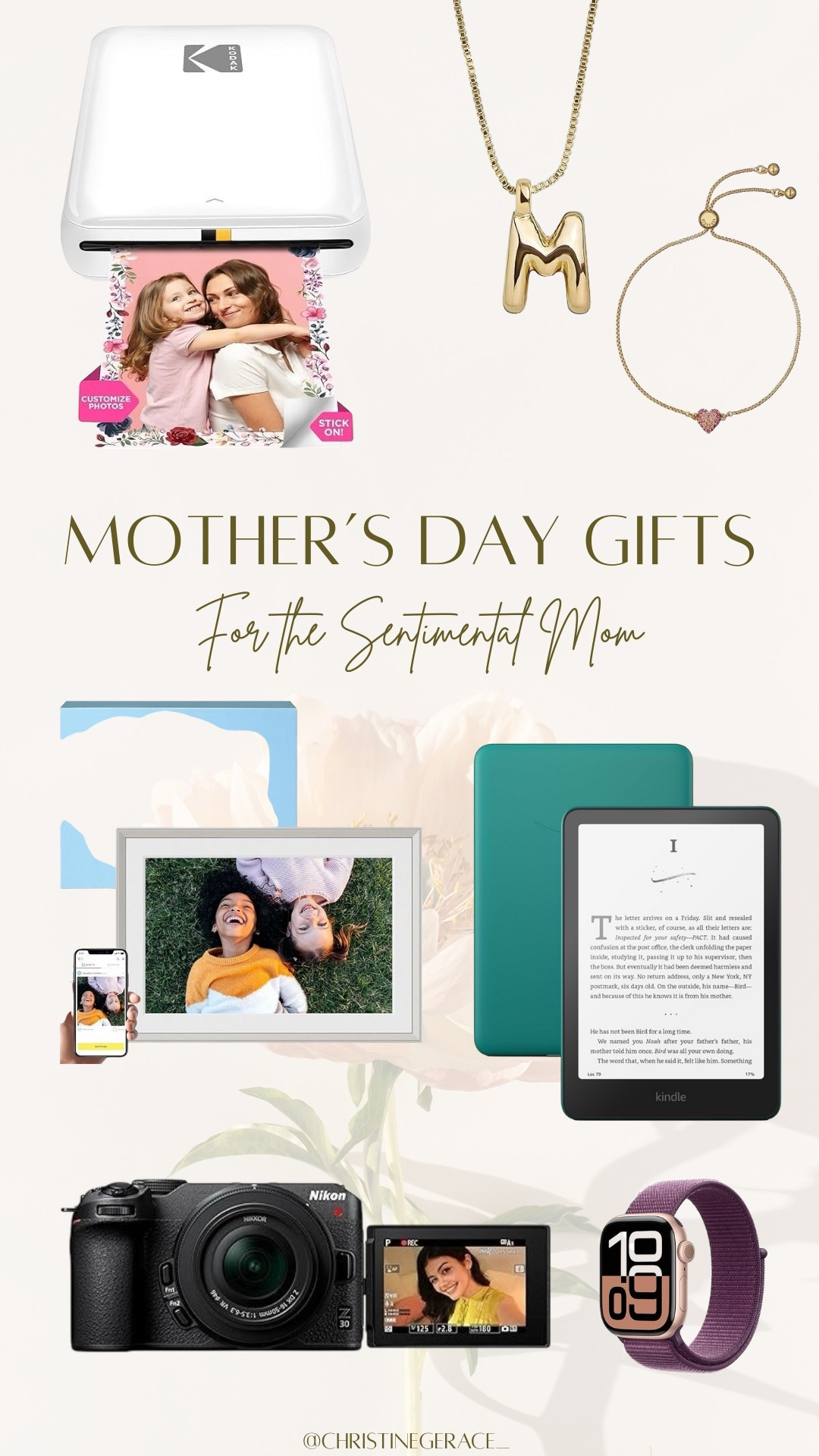 Mother’s Day gift ideas For the Sentimental Mom!! Kindle, digital printer, picture frame with uploaded photos, initial necklace, Nikon camera 

Mother’s Day, gift ideas, gift guide, Christine gerace 

#LTKGiftGuide #LTKFindsUnder100 #LTKFindsUnder50