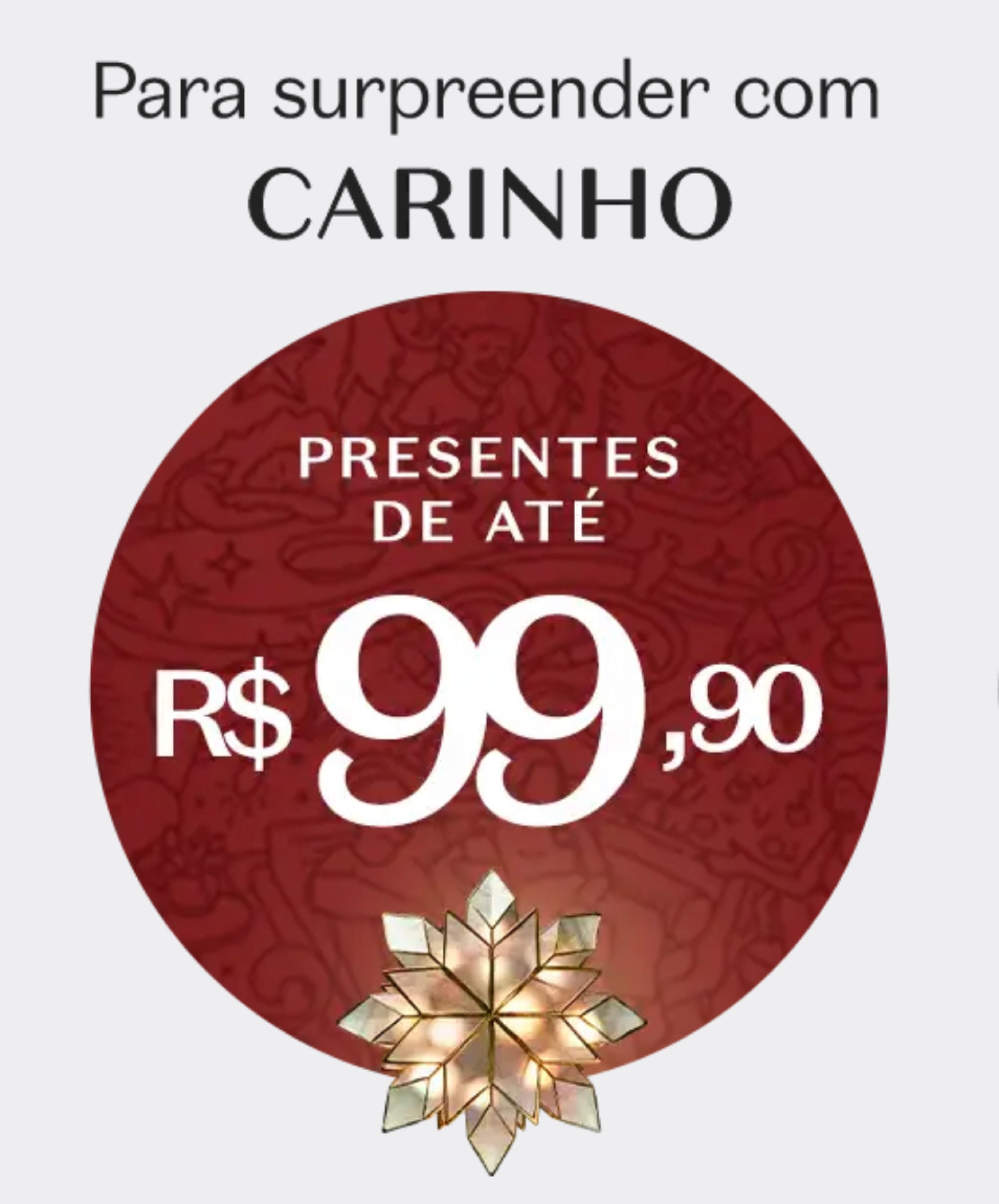 Presente até 99,90 Masculino e Feminino.
Compre pelo link e receba em casa ou retire na loja.

Aproveitem!