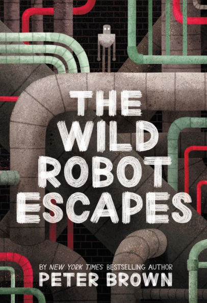 The Wild Robot Escapes (Wild Robot Series #2) | Barnes & Noble