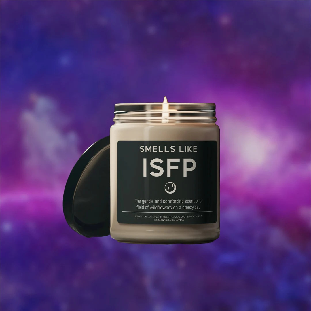 ISFP Candle Mbti Smells Like ISFP Funny Gift Scented Soy Wax Candle 9oz Candle Gift for ISFP Pers... | Etsy ROW