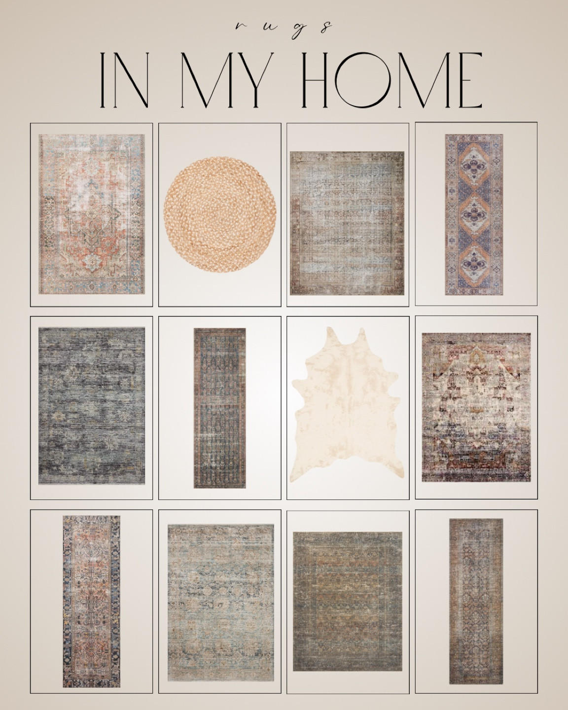 Rugs in my home. 

Transitional rugs, vintage inspired rugs, round rug, jute rug, kitchen runner 