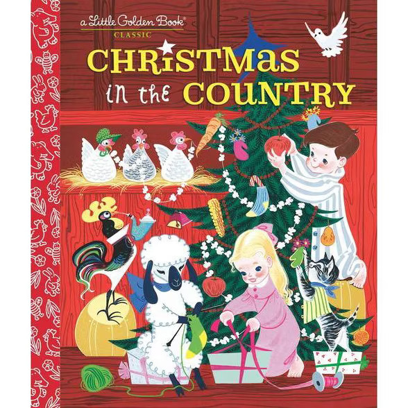 Christmas in the Country - (Little Golden Book) by  Barbara Collyer & John R Foley (Hardcover) | Target