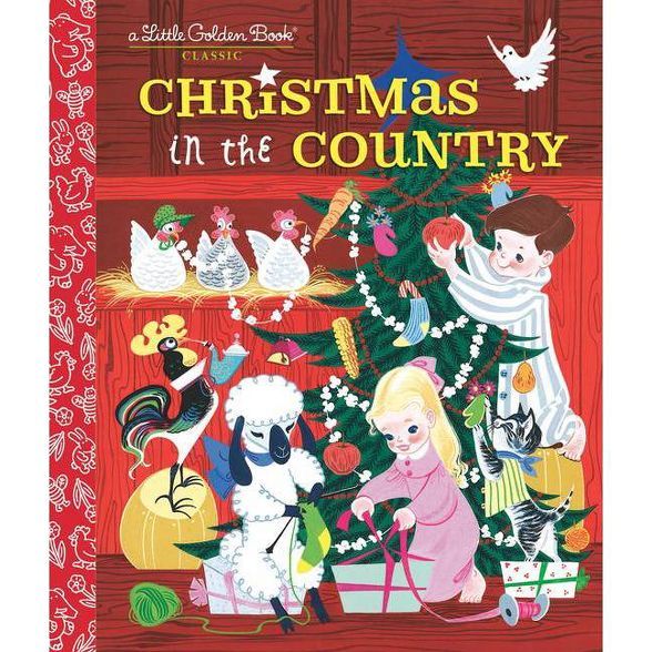 Christmas in the Country - (Little Golden Book) by  Barbara Collyer & John R Foley (Hardcover) | Target