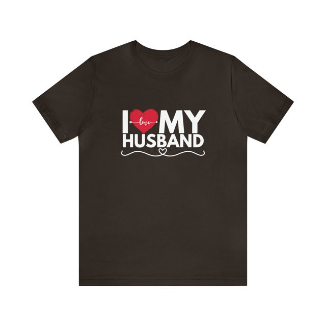 I Love My Husband Shirt | Couple Love T-Shirt, Pair Husband Matching Shirt - Walmart.com | Walmart (US)