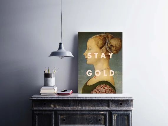 STAY GOLD Art Print, Girl Gift, Typography Print, Painting Print, Bedroom Decor, Digital Art, Lar... | Etsy (US)