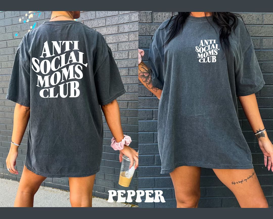 Comfort Colors Shirt, Anti Social Moms Club Shirt, Anti Social Shirt, Mama Shirt, Mom Shirt, Gift... | Etsy (US)