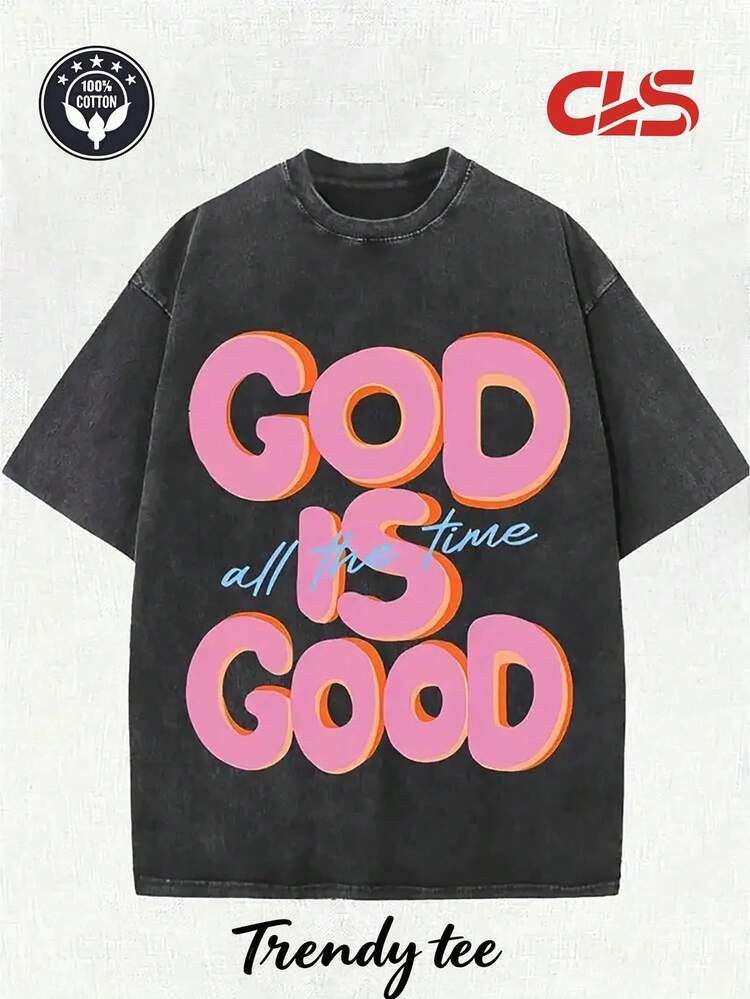 Men Shirts Graphic Tee Cotton T Shirt, 100 Percent Cotton Tops Streetwear Y2K, Shirts For Men Summer Outfits Summer Clothes, 230G Washed Soft Knitted Loose Fit GOD IS GOOD All The Time Print T Shirts | SHEIN