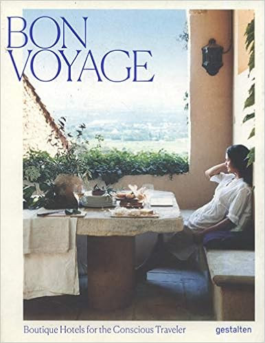 Bon Voyage: Boutique Hotels for the Conscious Traveler | Amazon (US)