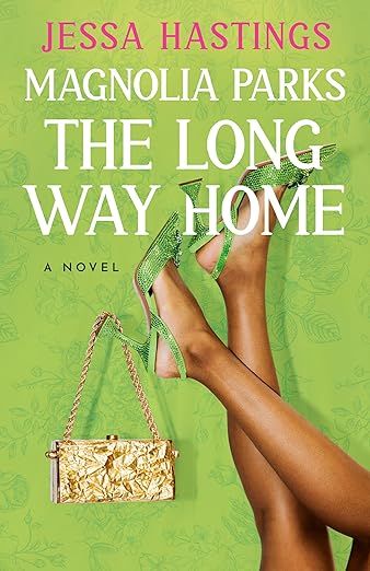Magnolia Parks: The Long Way Home (The Magnolia Parks Universe) | Amazon (US)