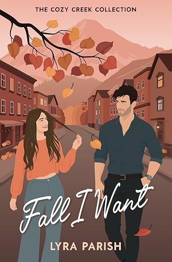 Fall I Want: a small town billionaire romcom (Cozy Creek Collection) | Amazon (US)