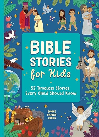 Bible Stories for Kids: 52 Timeless Stories Every Child Should Know      Hardcover – March 4, 2... | Amazon (US)