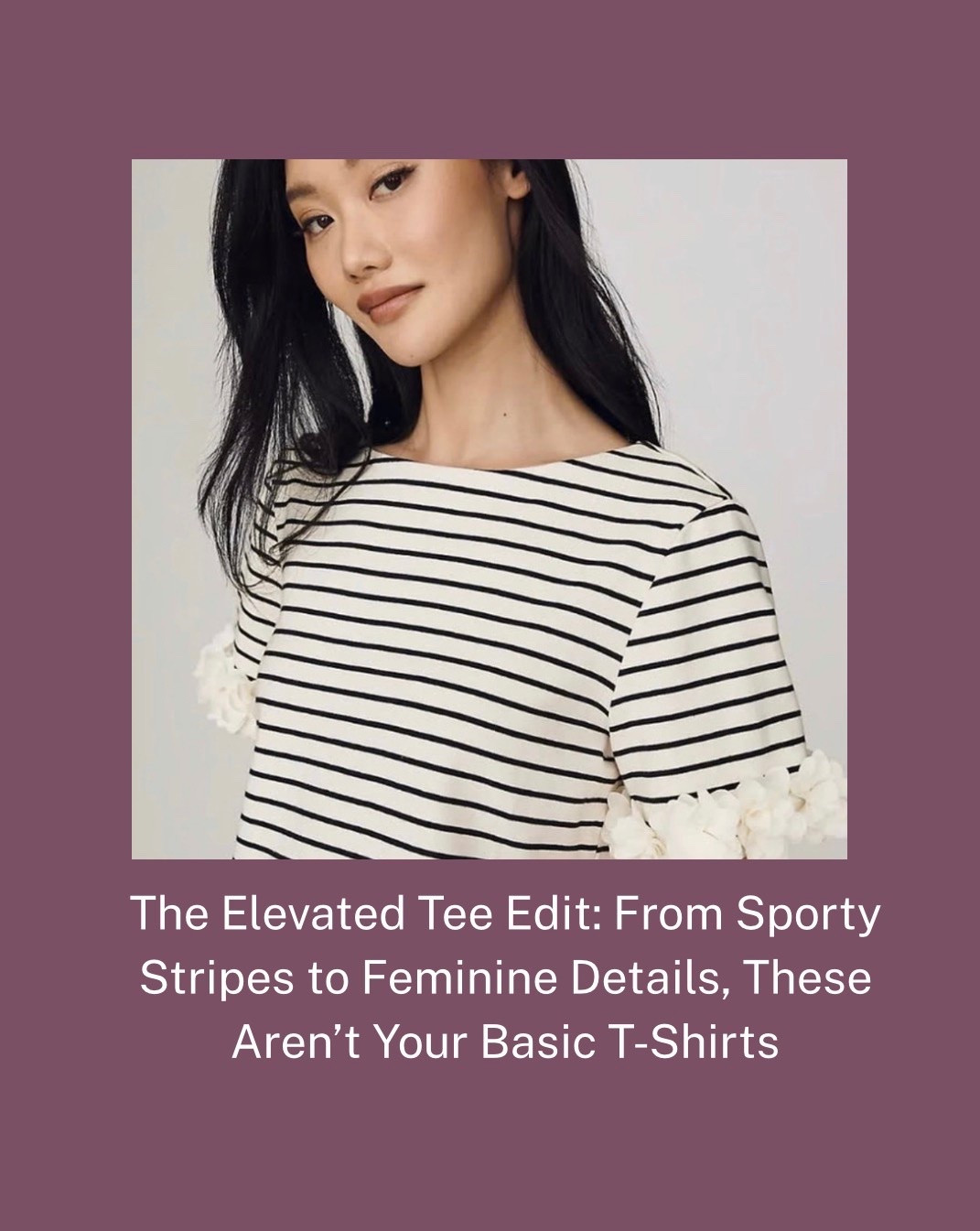 The Elevated Tee Edit:  From Sporty Stripes to Feminine Details, These Aren’t Your Basic T-Shirts

#LTKgrwm #LTKdayinmylife #LTKootd