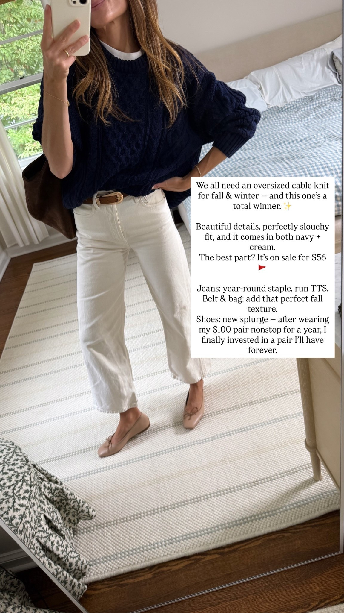 We all need an oversized cable knit for fall & winter - and this one's a total winner. Beautiful details, perfectly slouchy fit, and it comes in both navy + cream.

The best part? It's on sale for $56

Jeans: year-round staple, run TTS.
Belt & bag: add that perfect fall texture.

Shoes: new splurge - after wearing my $100 pair nonstop for a year, I finally invested in a pair I'll have forever.

Sizing notes:
Sweater runs TTS, wearing a small
Jeans run TTS wearing a 25
White tee runs TTS wearing a small
Flats run TTS wearing a 37

#LTKStyleTip #LTKSaleAlert #LTKFindsUnder100