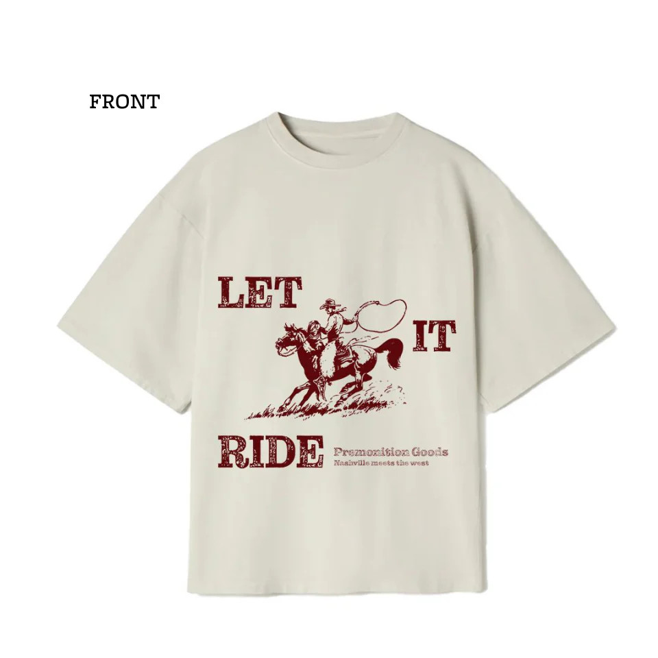 Let It Ride Graphic Tee - BONE | Premonition Goods LLC