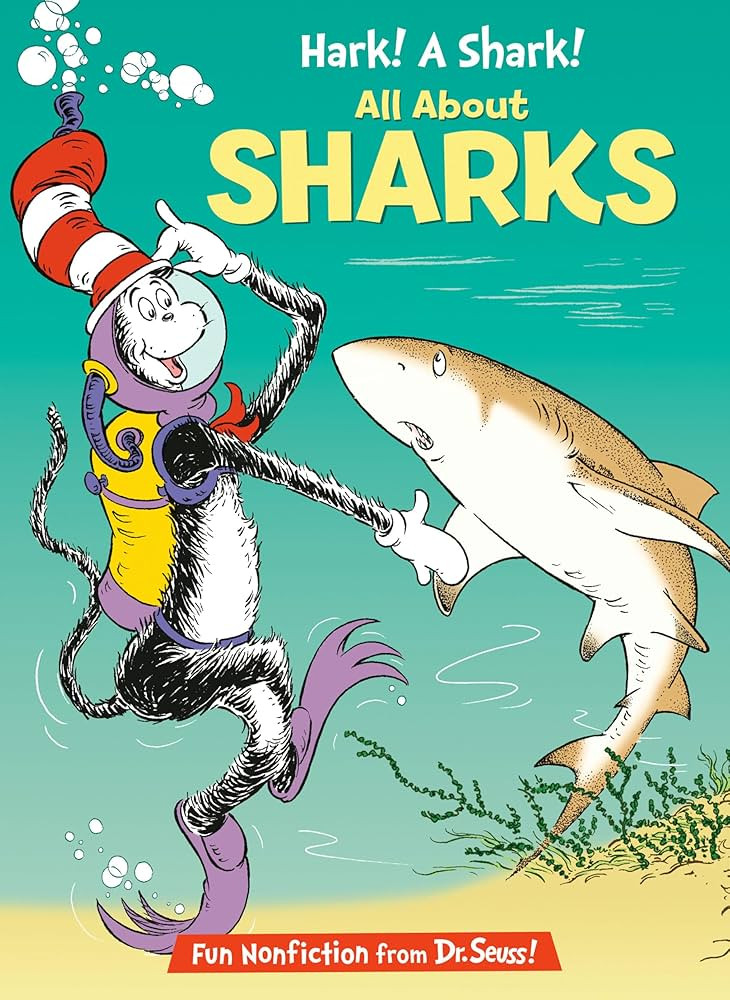 Hark! A Shark! All About Sharks (The Cat in the Hat's Learning Library) | Amazon (US)