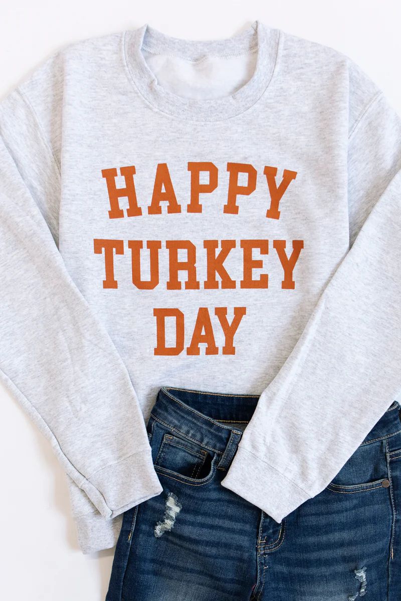 Happy Turkey Day Graphic Ash Sweatshirt | The Pink Lily Boutique