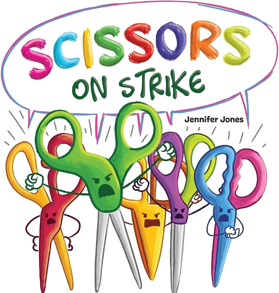 Scissors on Strike: A Funny, Rhyming, Read Aloud Kid's Book About Respect and Kindness for School... | Amazon (US)