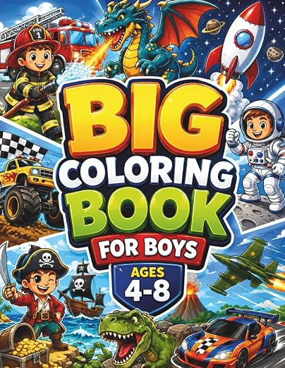 Big Coloring Book for Boys Ages 4-8: 50 Fun Coloring Pages with Dinosaurs, Space, Vehicles, Sport... | Amazon (US)