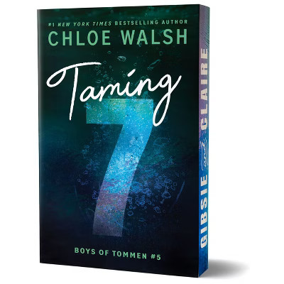 Taming 7 (Deluxe Edition) - (Boys of Tommen) by  Chloe Walsh (Paperback) | Target