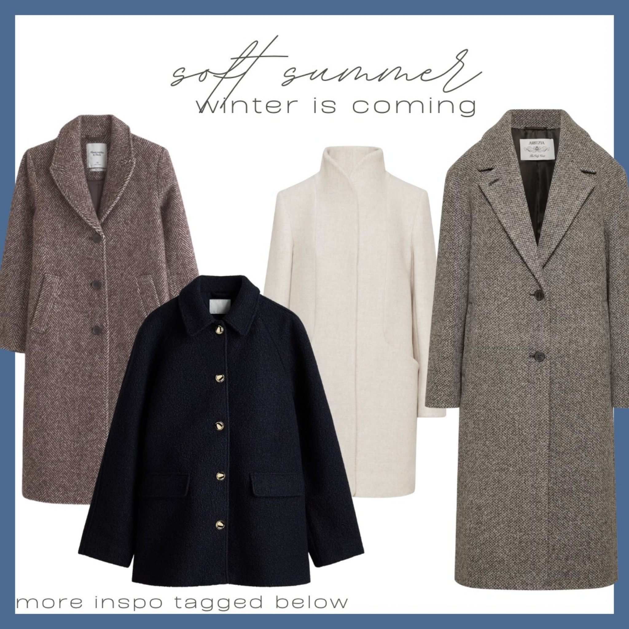 If you’re looking for a winter jacket before they sell out this season in your soft summer color palette look no further! 

PS the Abercrombie coat is on sale now!

#softsummer #softsummerseason #softsummercolor #softsummerpalette

#LTKFallSale #LTKSeasonal