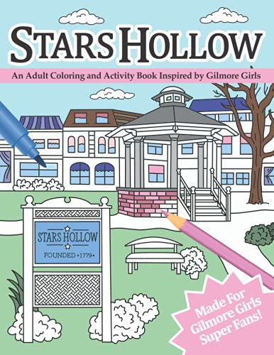 Stars Hollow: An Adult Coloring and Activity Book Inspired by Gilmore Girls | Amazon (US)