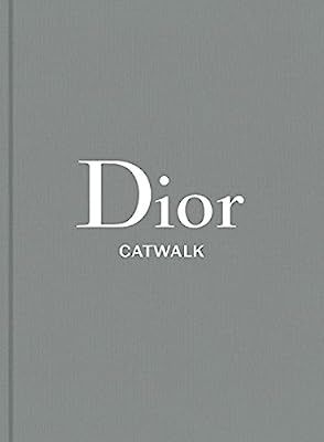 Dior: The Collections, 1947-2017 (Catwalk) | Amazon (US)