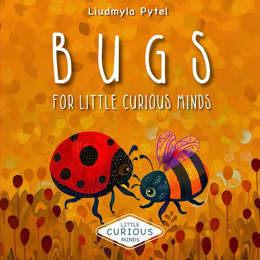 Bugs For Little Curious Minds: Bug Book for Kids. Fun Educational Adventure with Color Pictures a... | Amazon (US)