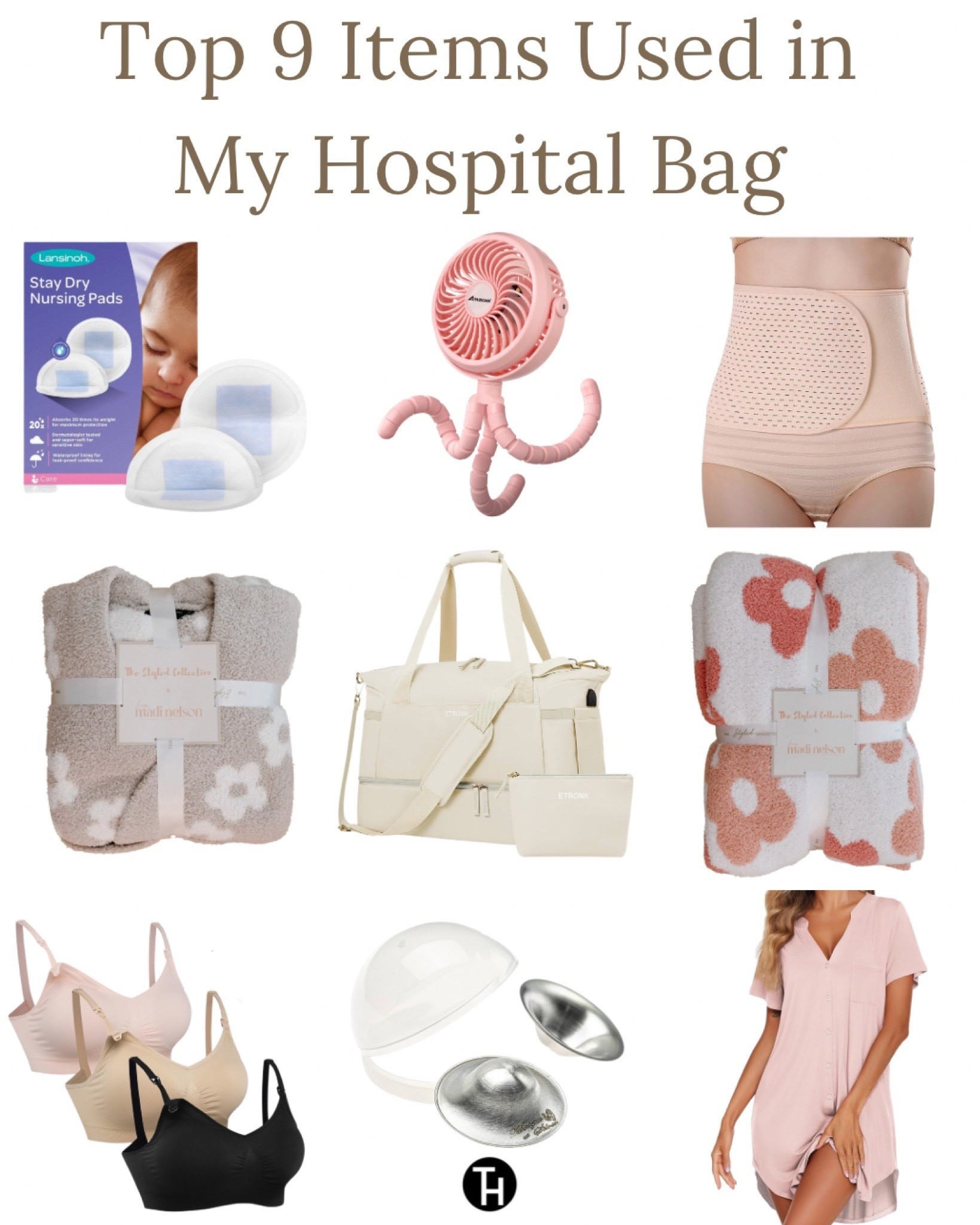Top 9 items used in my hospital bag 

Nursing pads
Robe 
Blanket
Bag
Shields nipple 
Nursing bra
Night gown 
Fan 
Waist trainer 

#LTKbump #LTKbaby #LTKfamily

Follow my LTK @tehyaham on the @shop.LTK app to view this post and get my exclusive app-only content!

#liketkit 
@shop.ltk
https://liketk.it/4laz9

#LTKFamily #LTKBaby #LTKBump