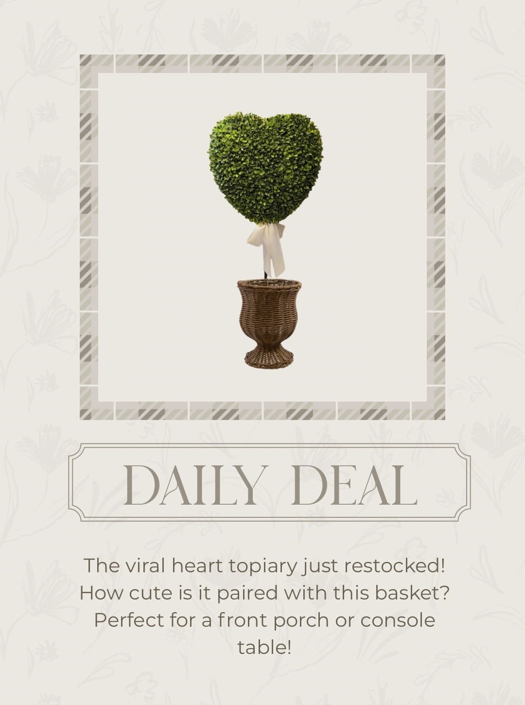 The viral heart topiary is back in stock but will go fast!  Love it paired with this basket for a porch or console table!  You can trade the white bow for red/pink if you wanted to add some more festive color too 💕♥️

#LTKHome #LTKSeasonal #LTKFindsUnder50