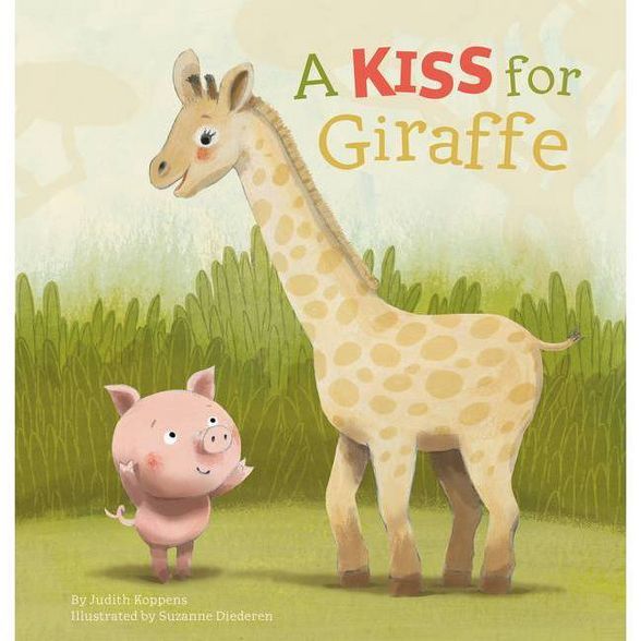 A Kiss for Giraffe - by  Judith Koppens (Hardcover) | Target