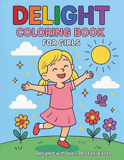 DELIGHT Coloring Book for Girls: A Scripture and Affirmation Coloring Book to Help Girls Grow in ... | Amazon (US)