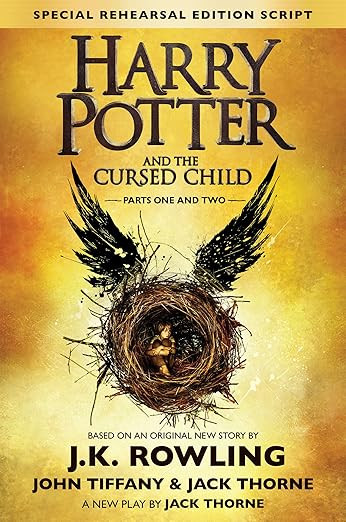 Harry Potter and the Cursed Child, Parts 1 & 2, Special Rehearsal Edition Script | Amazon (US)