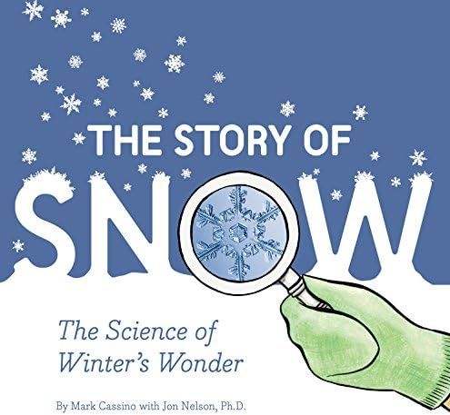 The Story of Snow: The Science of Winter's Wonder (Weather Books for Kids, Winter Children's Book... | Amazon (US)