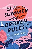 The Summer of Broken Rules    Paperback – May 4, 2021 | Amazon (US)