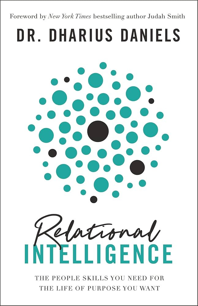 Relational Intelligence: The People Skills You Need for the Life of Purpose You Want | Amazon (US)