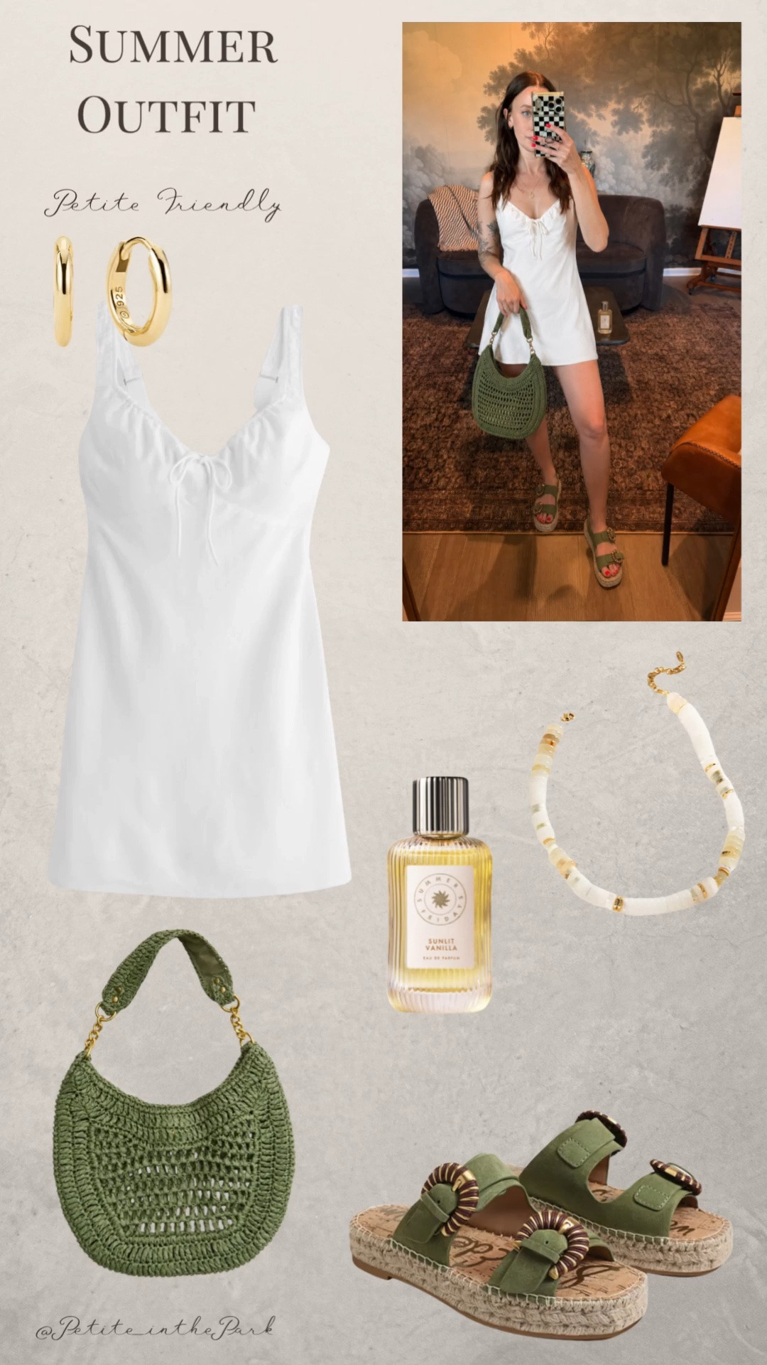 Summer petite outfit  

Summer outfit, summer trends, casual summer outfit, petite summer outfit, summer fashion, summer style, petite style, petite summer style, casual petite outfit, minimal outfit, minimal summer outfit, memorial day outfit, summer dress, petite friendly dress, white dress, mini dress, sandals, green sandals, raffia sandals, shoulder bag, rattan bag, green bag, green purse, gold earrings, gold hoop earrings, gold necklace, minimal jewelry, vanilla perfume #casualoutfit #petiteoutifts #summeroutfits #summeroutfit2026 #summertrends

#LTKPetite #LTKSeasonal #LTKSaleAlert