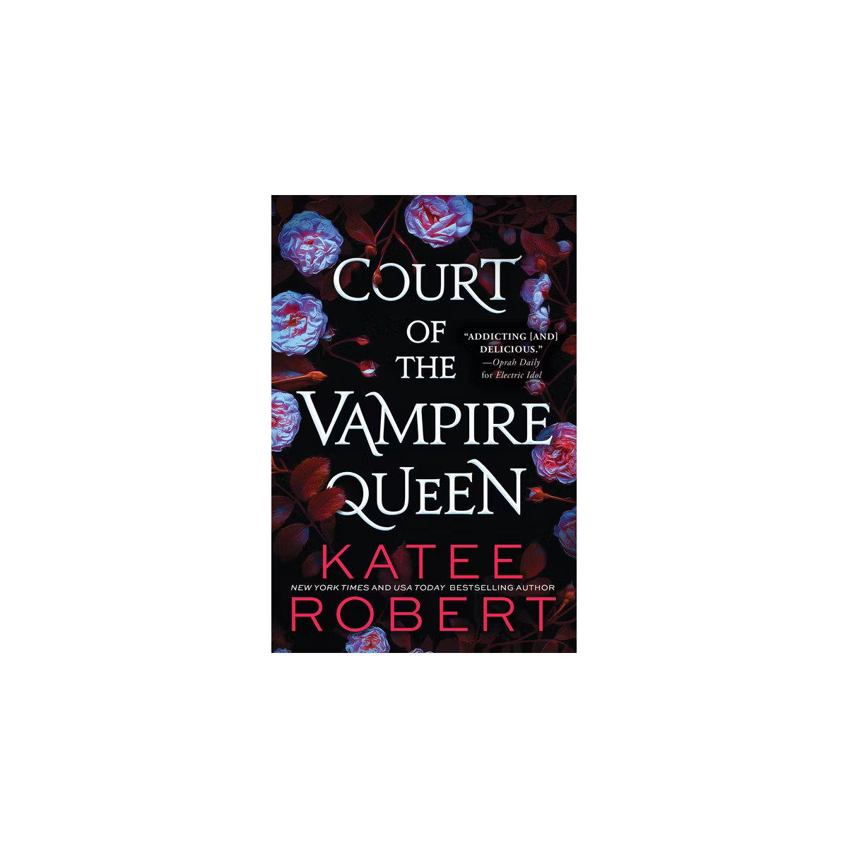 Court of the Vampire Queen - by  Katee Robert (Paperback) | Target