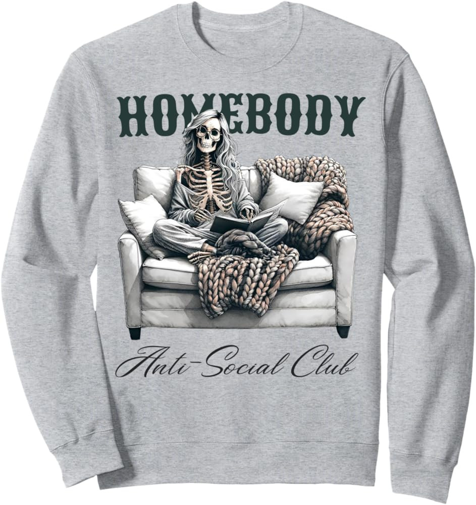 Homebody Anti Social Club Funny Skeleton Women Sweatshirt | Amazon (US)