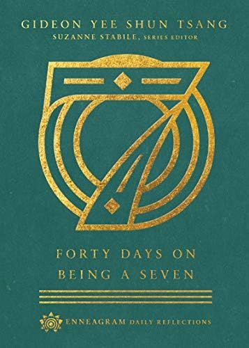 Forty Days on Being a Seven (Enneagram Daily Reflections) | Amazon (US)