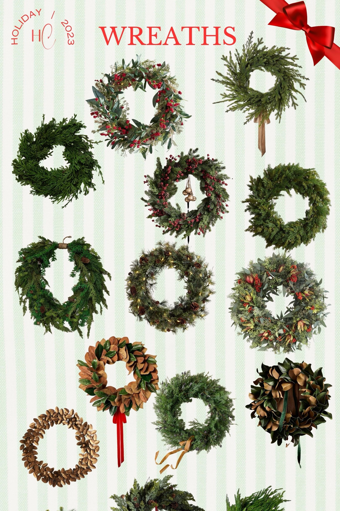The perfect addition to your front door this holiday season! These wreaths are some of the prettiest and there is one for every budget!

Holiday Decor / Christmas Decor / Holiday Accents / Holiday Greenery / Holiday Decorations / Christmas Decor / Christmas Accents / Seasonal Decor / Winter Home / Neutral Seasonal Decor / Faux Cedar Wreaths / Christmas Wreaths / Holiday Wreaths / Winter Wreaths 

#LTKHoliday #LTKSeasonal #LTKhome