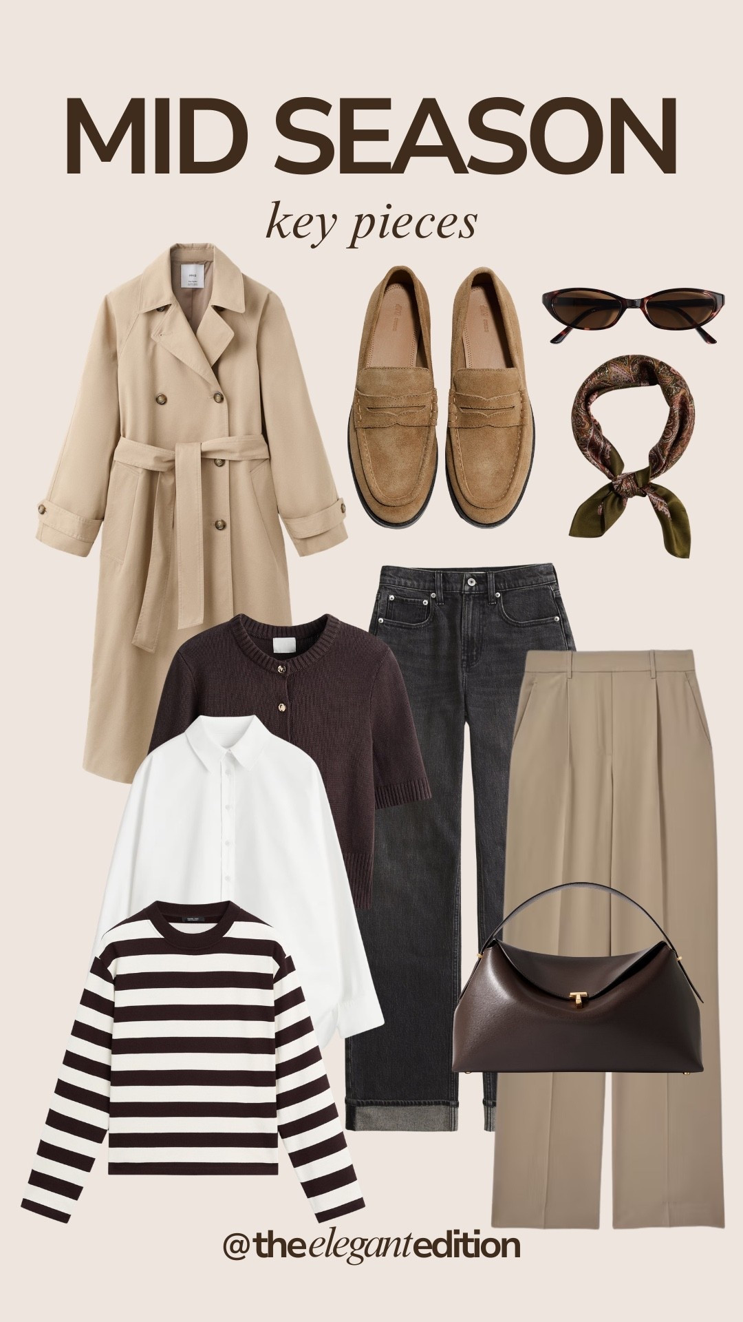 Mid season key pieces 🤎🤍
beige trench coat belted oversized Mango camel suede loafers minimalist charcoal grey denim straight leg cuffed taupe beige trousers tailored wide leg chocolate brown cardigan short sleeve knit button up white shirt crisp oversized chocolate brown striped sweater long sleeve cream stripe chocolate brown leather handbag curved shoulder bag silk scarf olive green paisley sunglasses tortoise cat eye spring transitional key pieces capsule wardrobe timeless style elevated basics
#LTKspring #LTKstyletip #LTKeurope​​​​​​​​​​​​​​​​

#LTKstyletip #LTKspring #LTKeurope