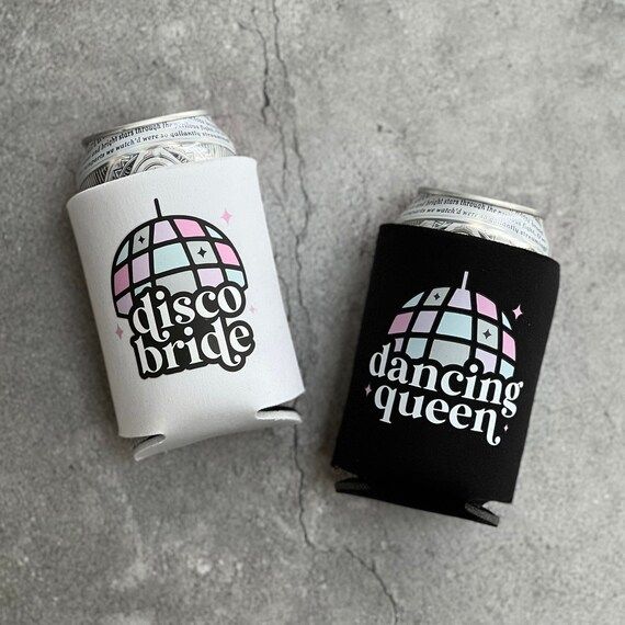 Disco Bride & Dancing Queen Disco Themed Bachelorette Party Can Coolers Groovy Stayin Alive Let... | Etsy (US)
