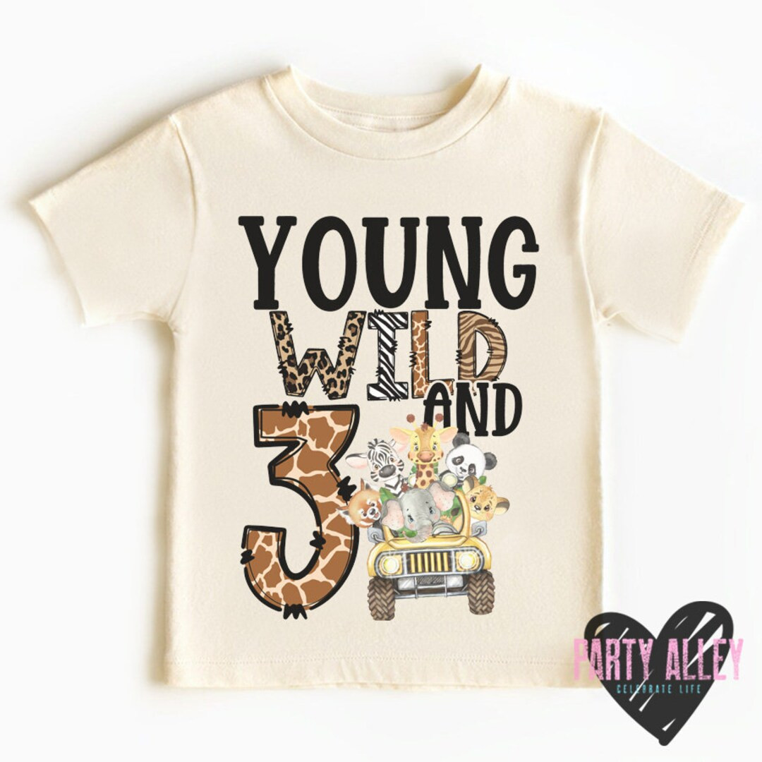 Young wild and three shirt | Wild birthday theme shirt | Turning three | Zoo birthday party | Saf... | Etsy (US)